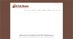 Desktop Screenshot of oldtrailsmuseum.org
